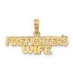 14k FIREFIGHTER'S WIFE Charm